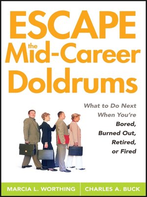 cover image of Escape the Mid-Career Doldrums